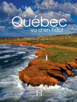 cover image of Le Québec vu d'en haut